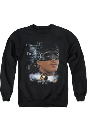 Princess Bride Surrender Adult Crewneck Sweatshirt